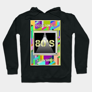 Retro 80s Old Stories Hoodie